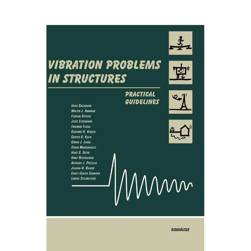 Vibration Problems in Structures