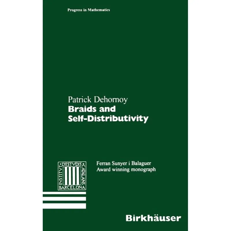 Braids and Self-Distributivity