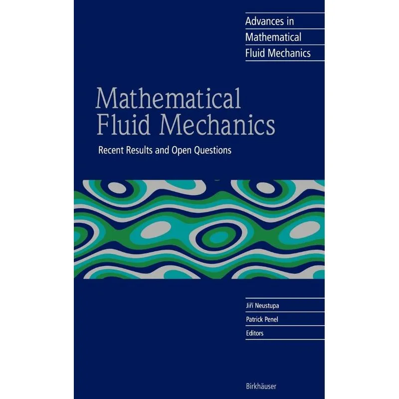 Mathematical Fluid Mechanics