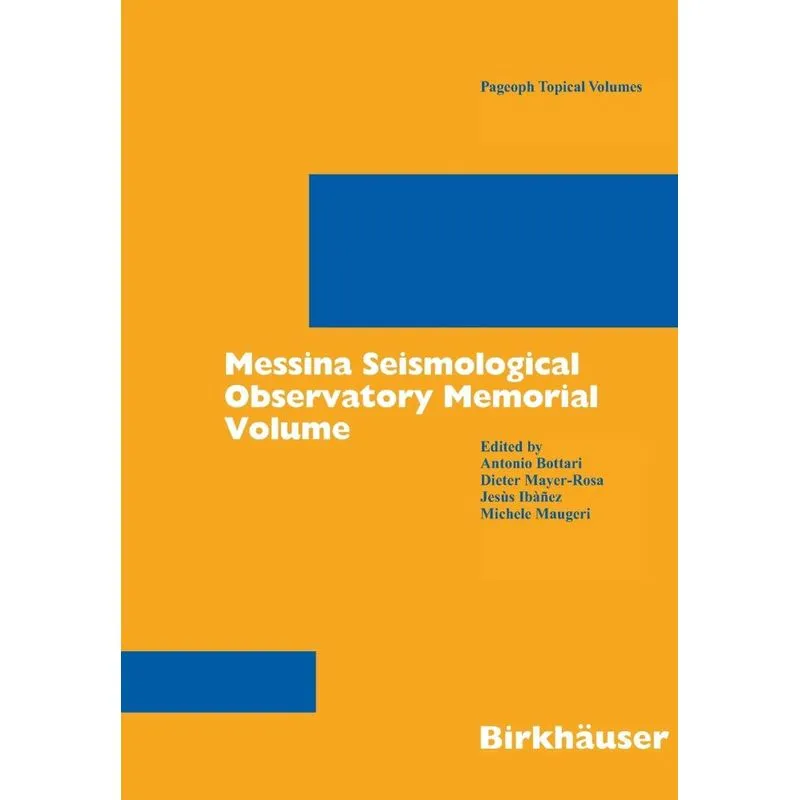 Messina Seismological Observatory Memorial Volume