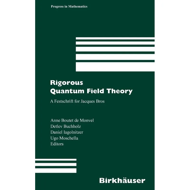 Rigorous Quantum Field Theory
