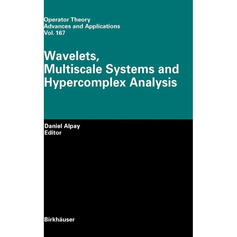 Wavelets, Multiscale Systems and Hypercomplex Analysis