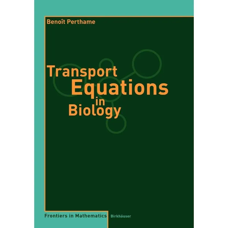 Transport Equations in Biology