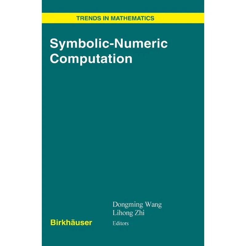 Symbolic-Numeric Computation