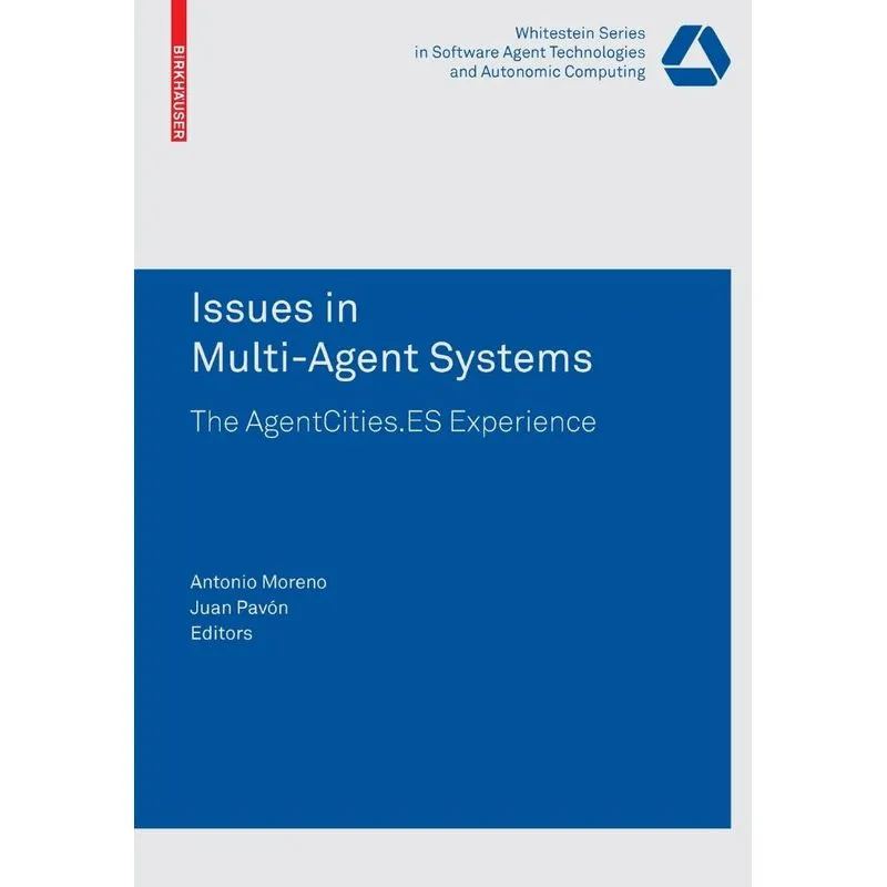 Issues in Multi-Agent Systems
