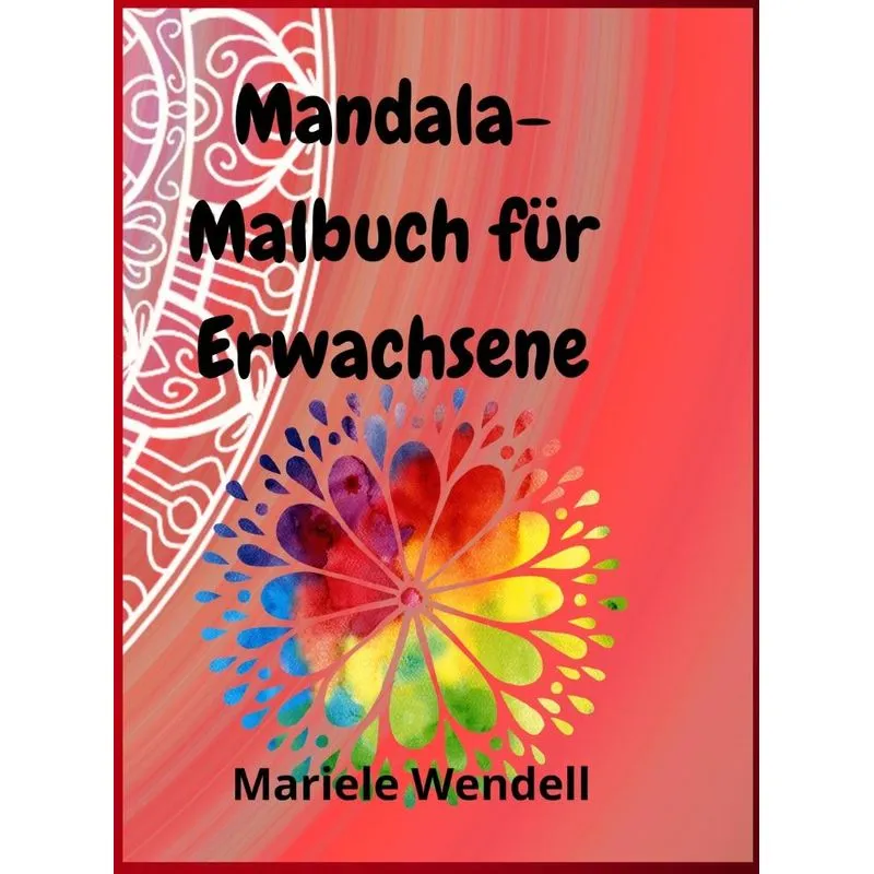Mandala Malbuch für Erwachsene