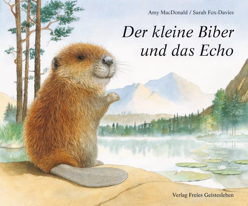 Der kleine Biber und das Echo