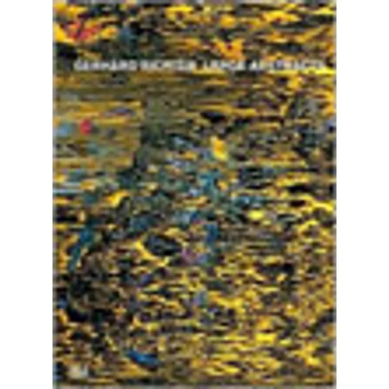 GERHARD RICHTER - LARGE ABSTRACTS