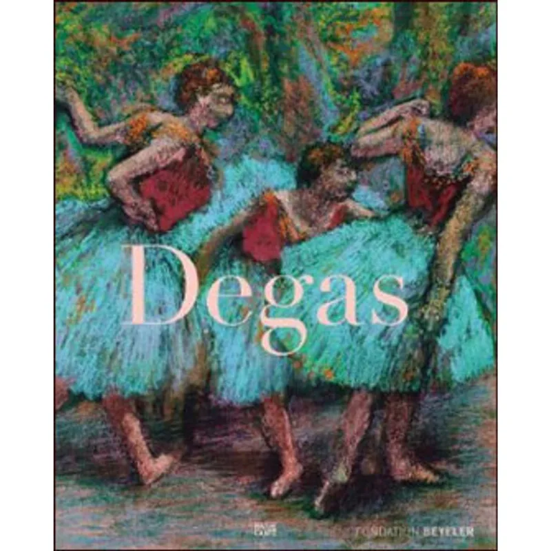 EDGAR DEGAS - THE LATE WORK
