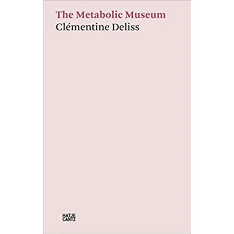 THE METABOLIC MUSEUM