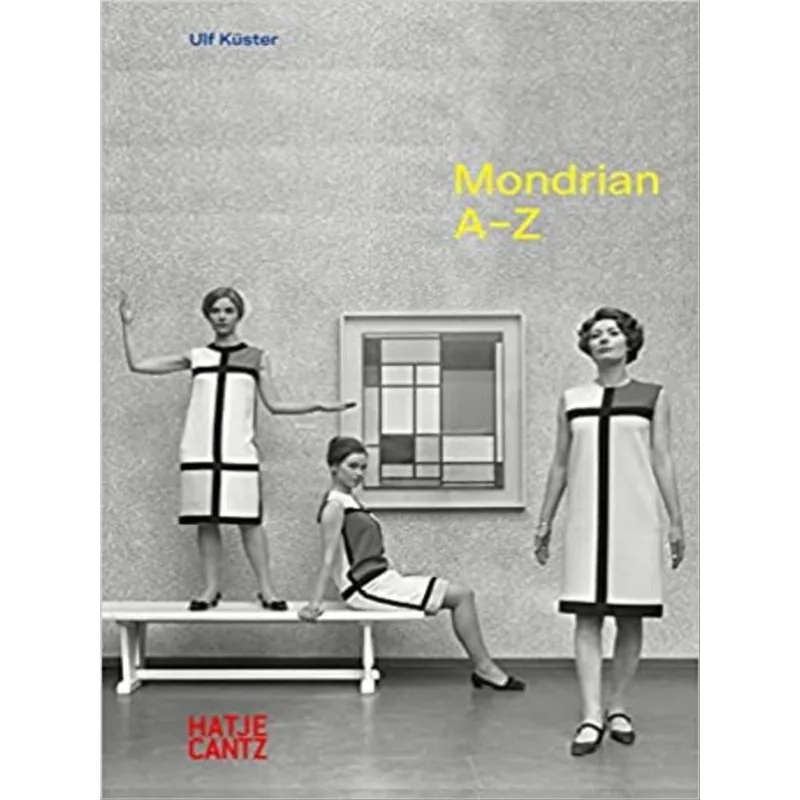 PIET MONDRIAN - A-Z