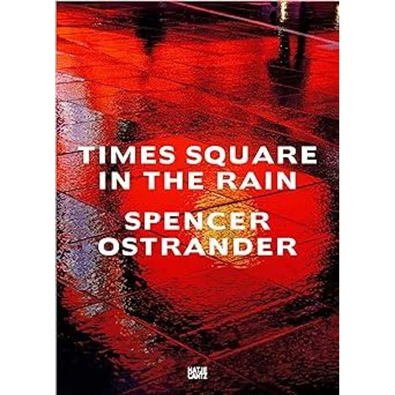 Spencer Ostrander - Time Square in The Rain
