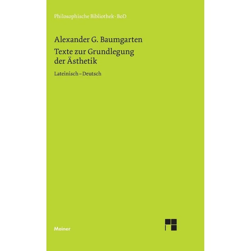 Texte zur Grundlegung der Ästhetik