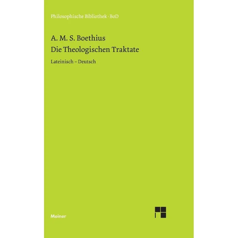 Die theologischen Traktate
