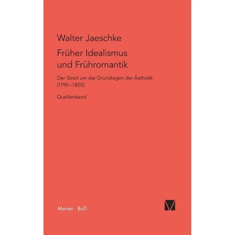 Früher Idealismus und Frühromantik