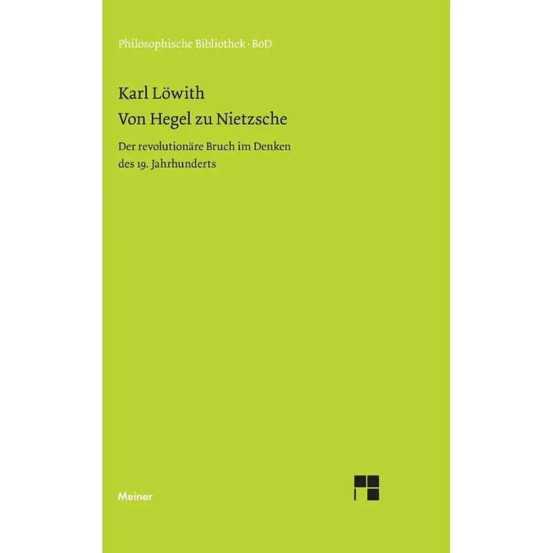Von Hegel zu Nietzsche