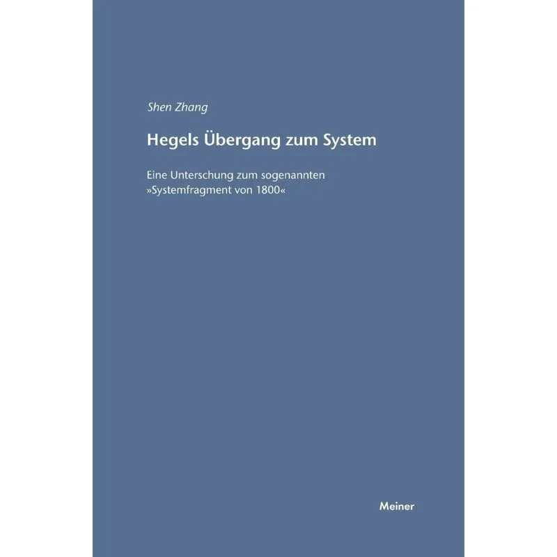 Hegels Übergang zum System