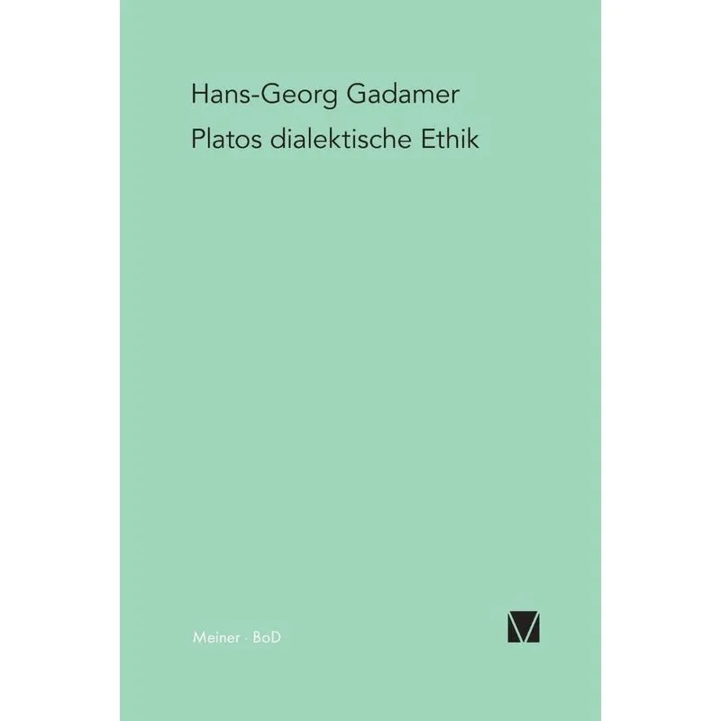 Platos dialektische Ethik