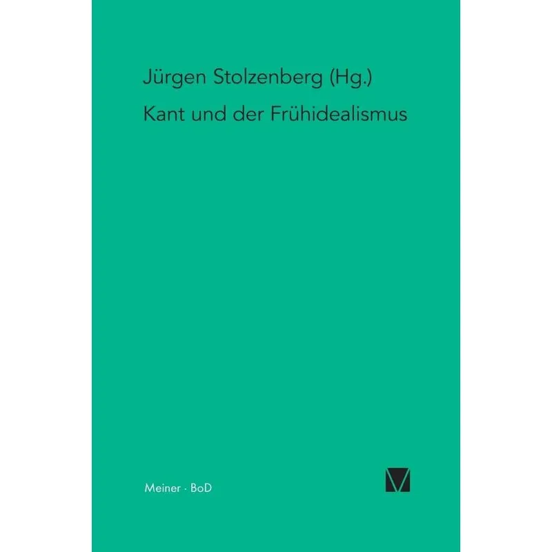 Kant und der Frühidealismus