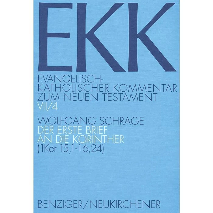 Evangelisch-Katholischer Kommentar zum NT / Korintherbrief 1