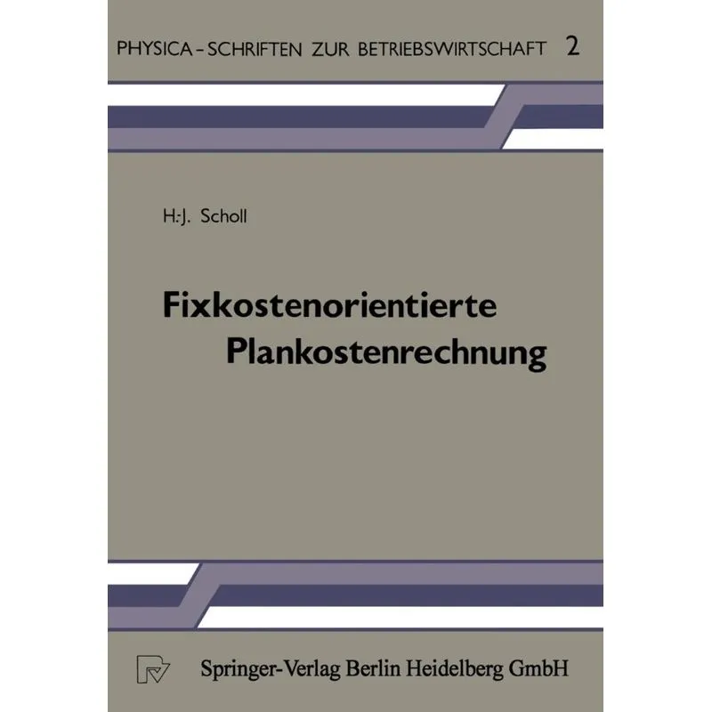 Fixkostenorientierte Plankostenrechnung