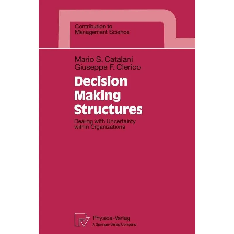 Decision Making Structures