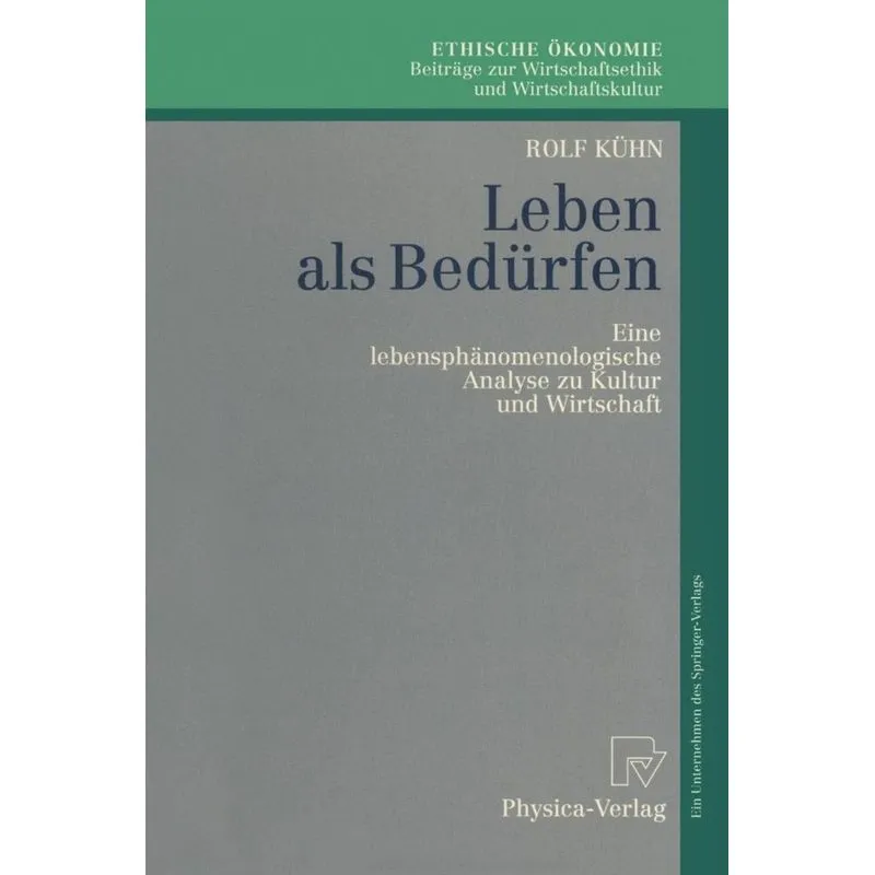 Leben als Bedürfen