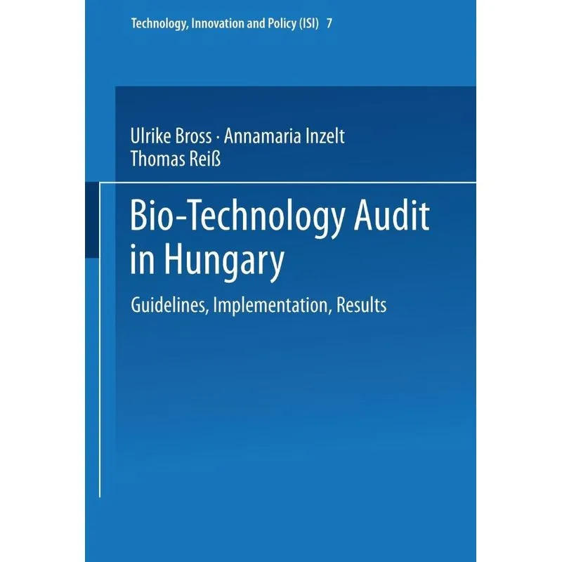 Bio-Technology Audit in Hungary