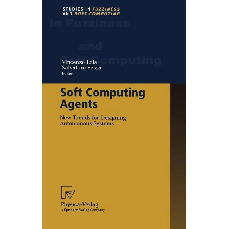 Soft Computing Agents