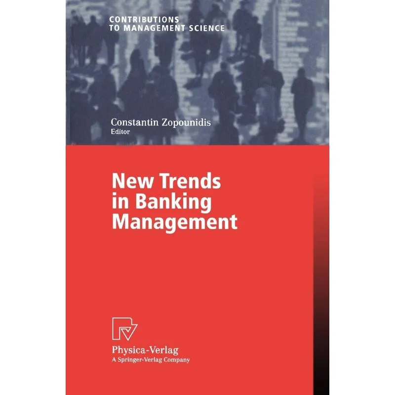 New Trends in Banking Management
