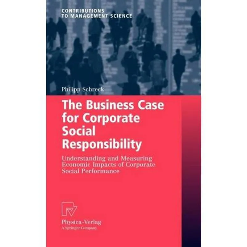 The Business Case For Corporate Social Responsability