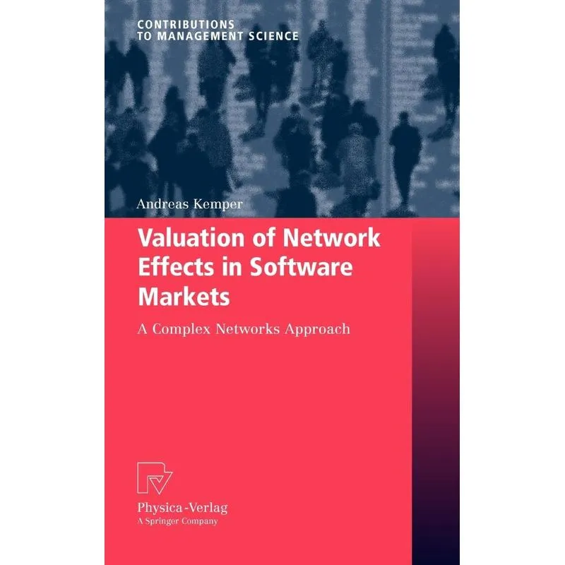 Valuation of Network Effects in Software Markets