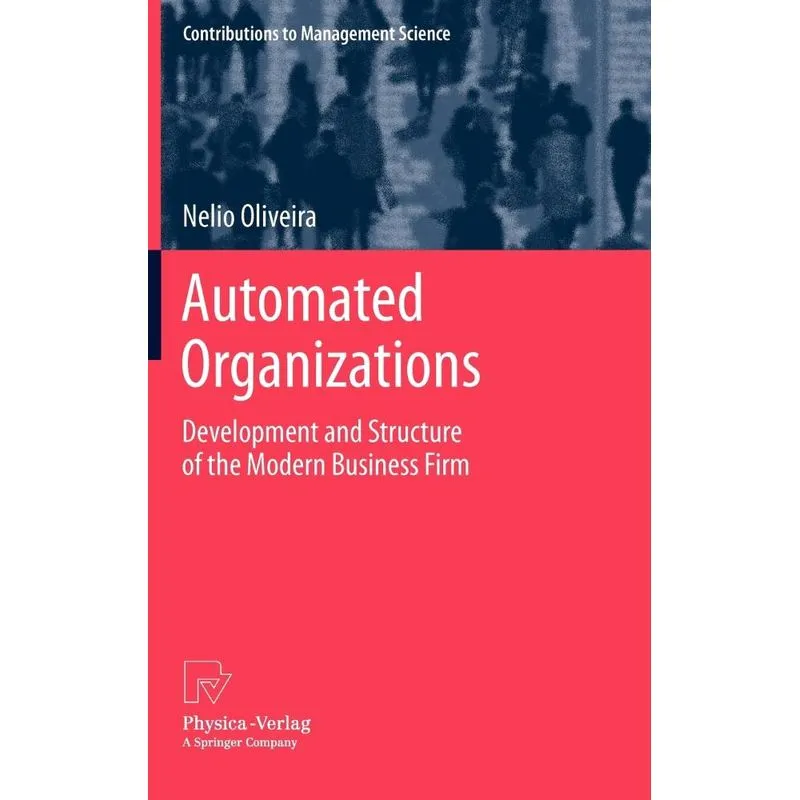 Automated Organizations