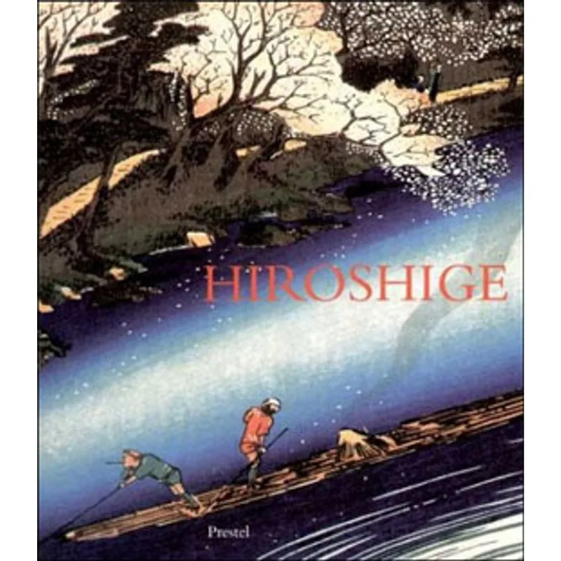 HIROSHIGE - PRINTS AND DRAWINGS