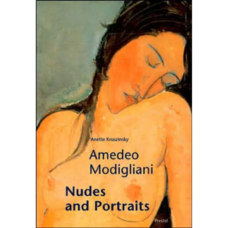 AMADEO MODIGLIANI - NUDES AND PORTRAITS