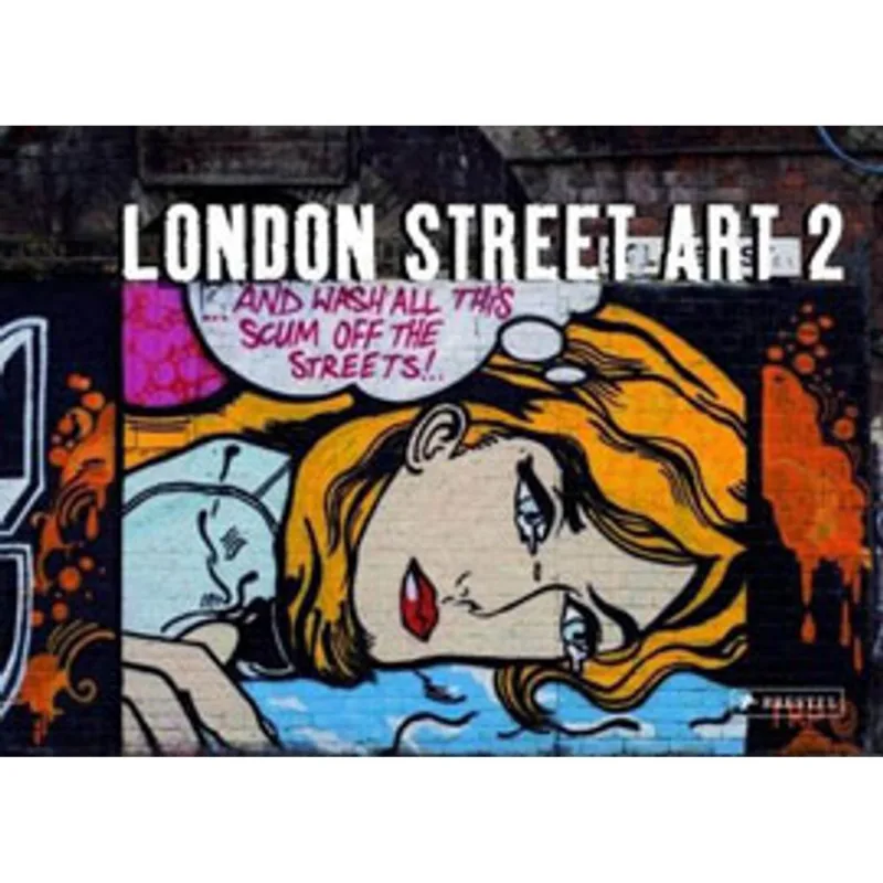 LONDON STREET ART VOL.2
