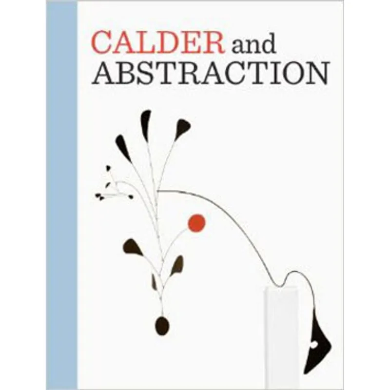 CALDER AND ABSTRACTION