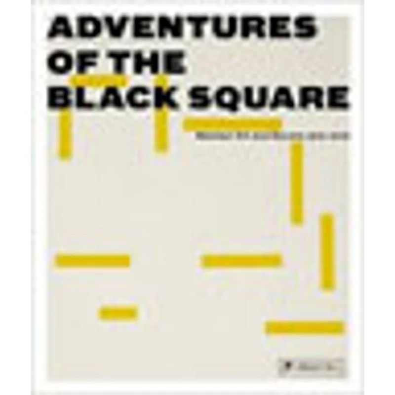 ADVENTURES OF THE BLACK SQUARE