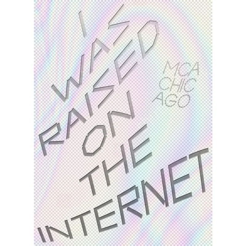 I WAS RAISED ON THE INTERNET