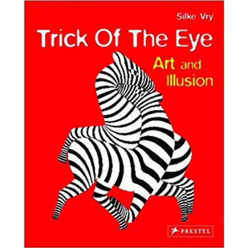 TRICK OF THE EYE - ART AND ILLUSION