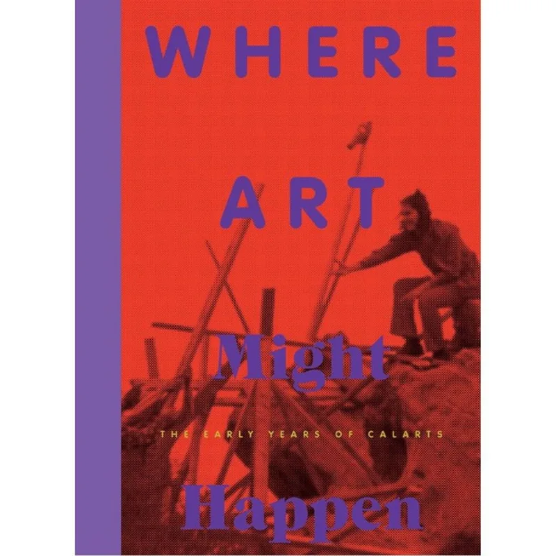 WHERE ART MIGHT HAPPEN