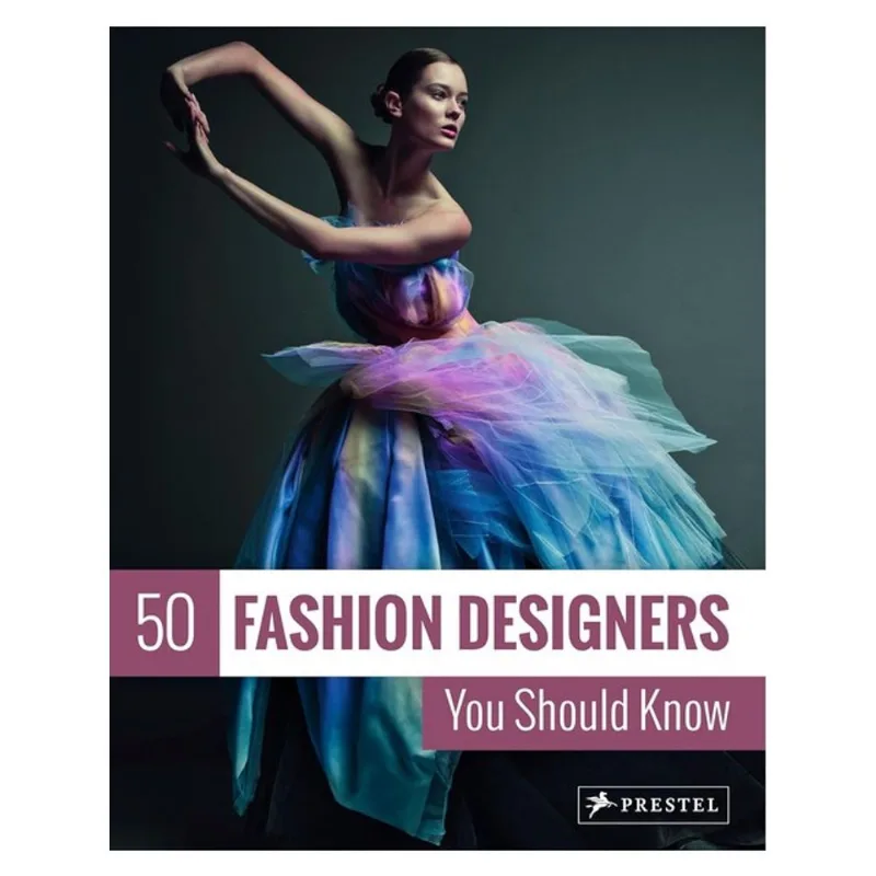 50 FASHION DESIGNERS YOU SHOULD KNOW