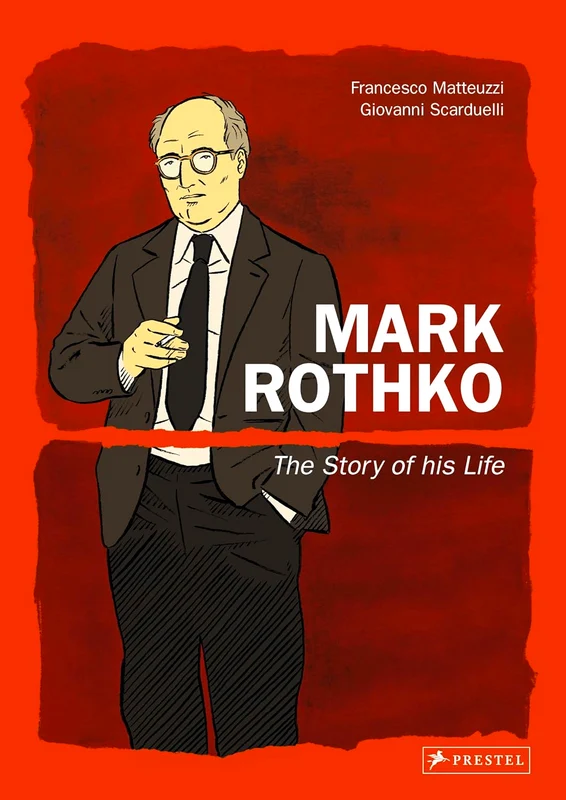 Mark Rothko: The Story Of His Life