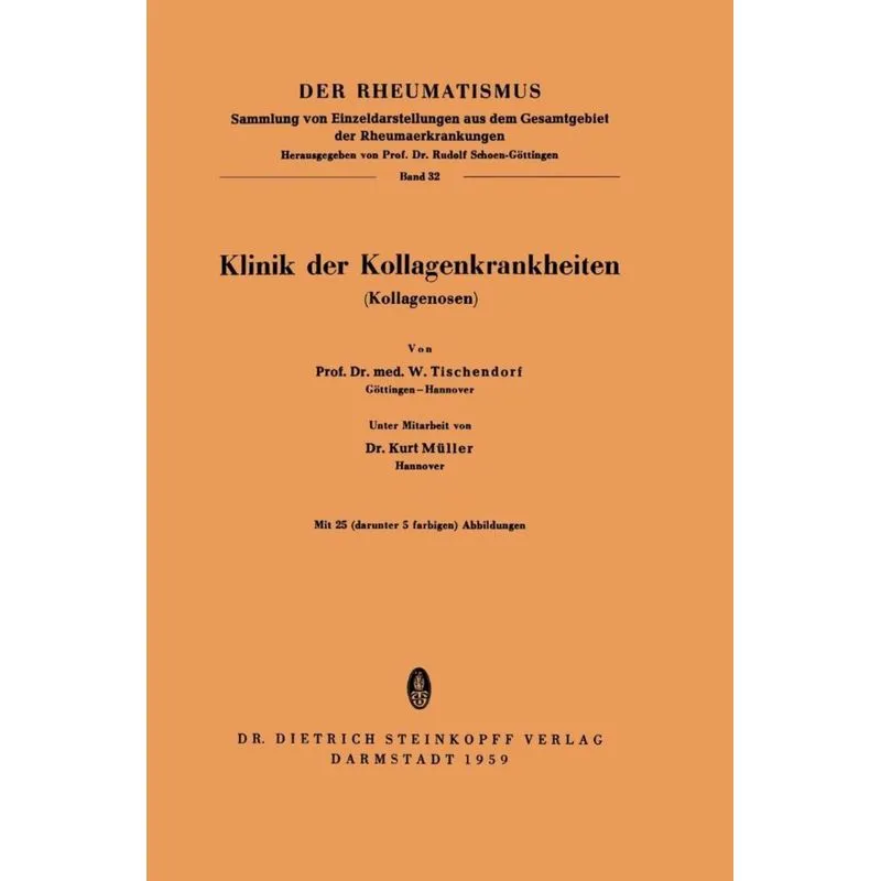 Klinik der Kollagenkrankheiten (Kollagenosen)