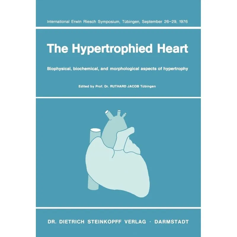 The Hypertrophied Heart