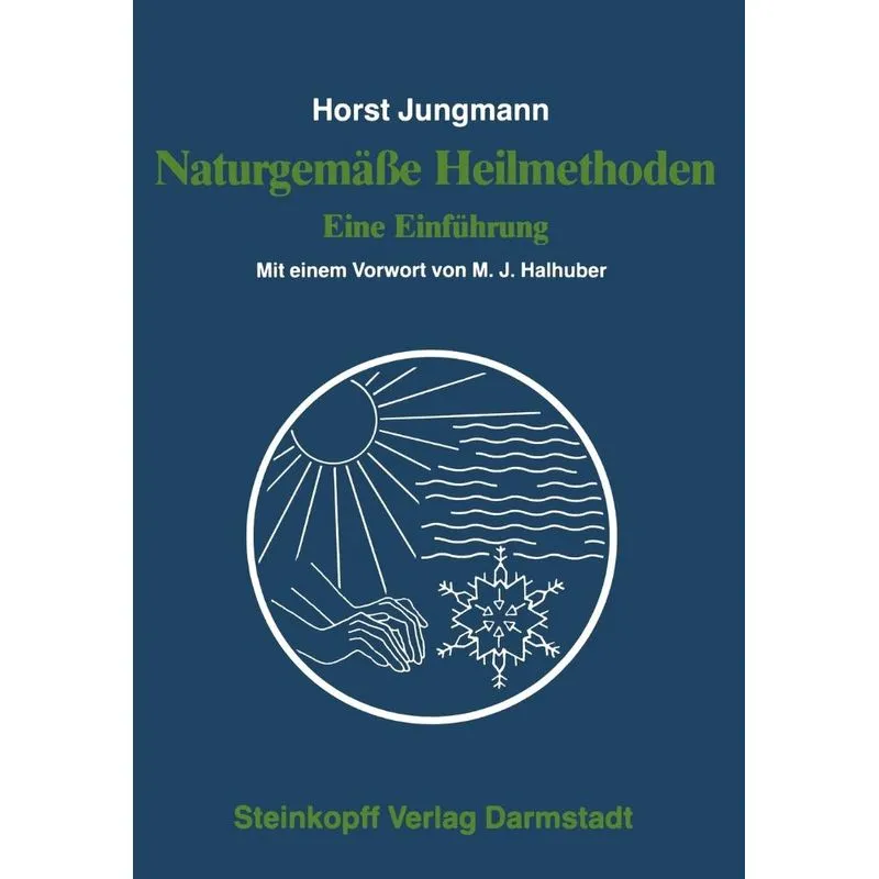 Naturgemäße Heilmethoden