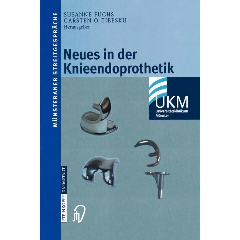 Neues in der Knieendoprothetik