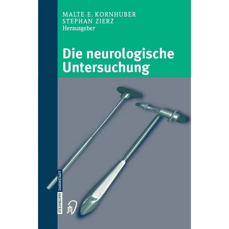 Die neurologische Untersuchung