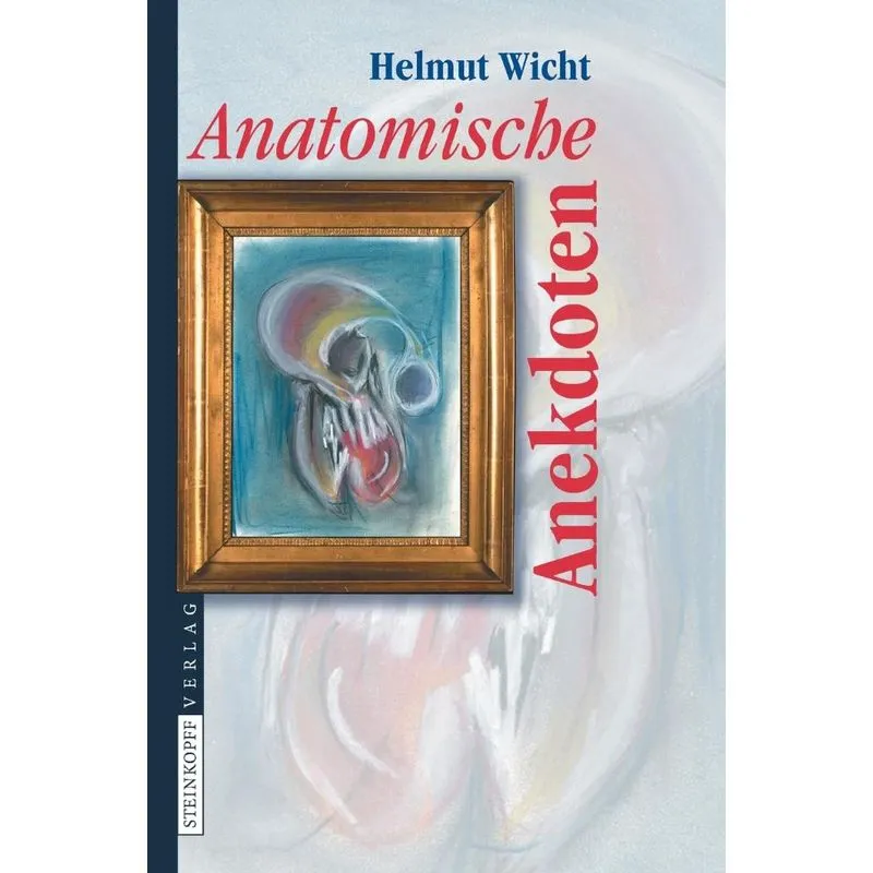Anatomische Anekdoten