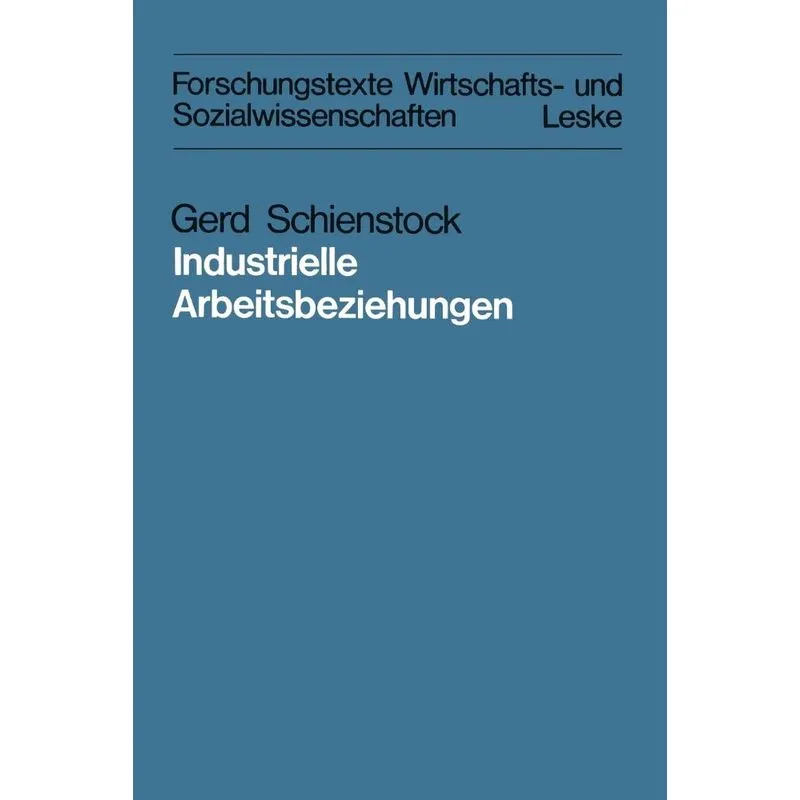 Industrielle Arbeitsbeziehungen